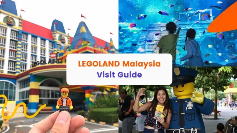 Travel Guide to Legoland Malaysia Johor Bahru